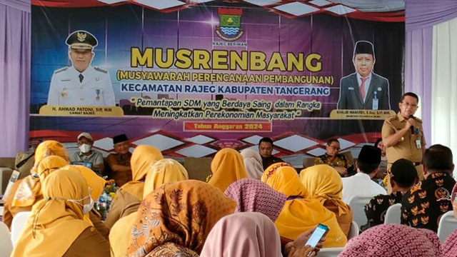 Musyawarah Perencanaan Pembangunan (Musrenbang) tingkat Kecamatan Rajeg, Kabupaten Tangerang