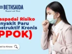 Waspadai Risiko Penyakit PPOK